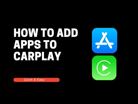 How to Add Apps To CarPlay - A Quick &amp; Easy Guide