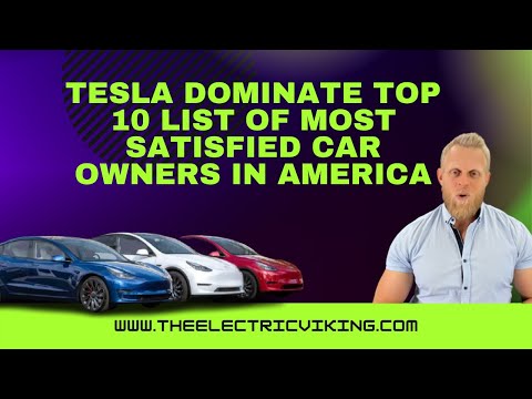 Tesla DOMINATE top 10 list of most satisfied car owners in America