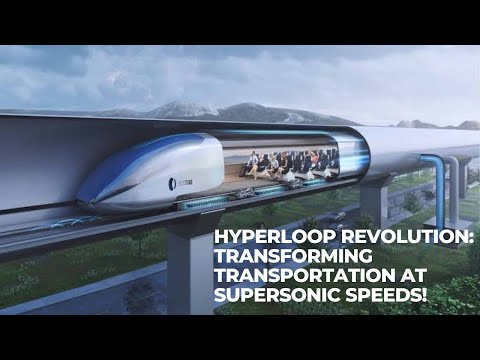 Hyperloop Revolution:Transforming Transportation at Supersonic Speed #hyperloop #science #technology