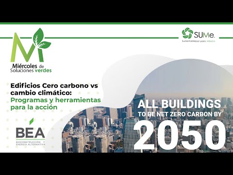 Webinar M.S.V.: Edificios Cero Carbono VS Cambio Climático. Programas y Herramientas para la acción.