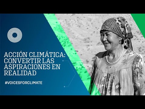 Convertir las aspiraciones en realidad para que la acción climática tenga valor